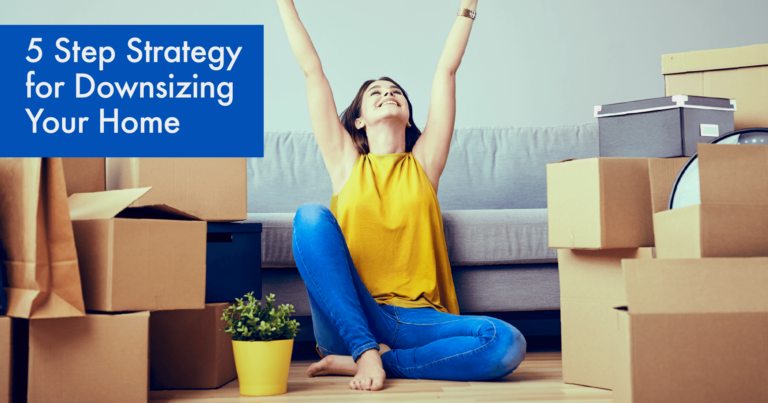 5 Step Strategy for Downsizing Success