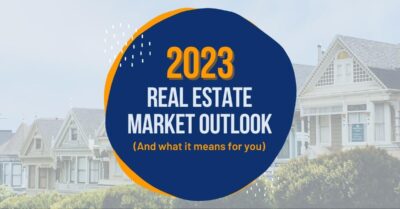 2023 Real Estate Outlook